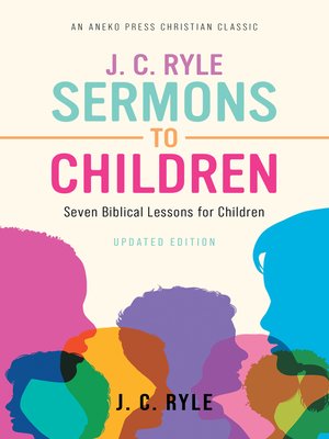 cover image of J. C. Ryle Sermons to Children